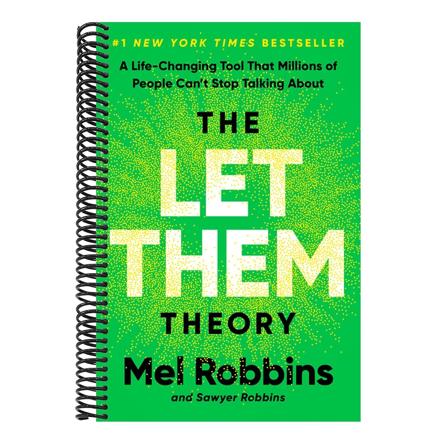 The Let Them Theory: A Life-Changing Tool That Millions of People Can't Stop Talking about (Spiral-bound)