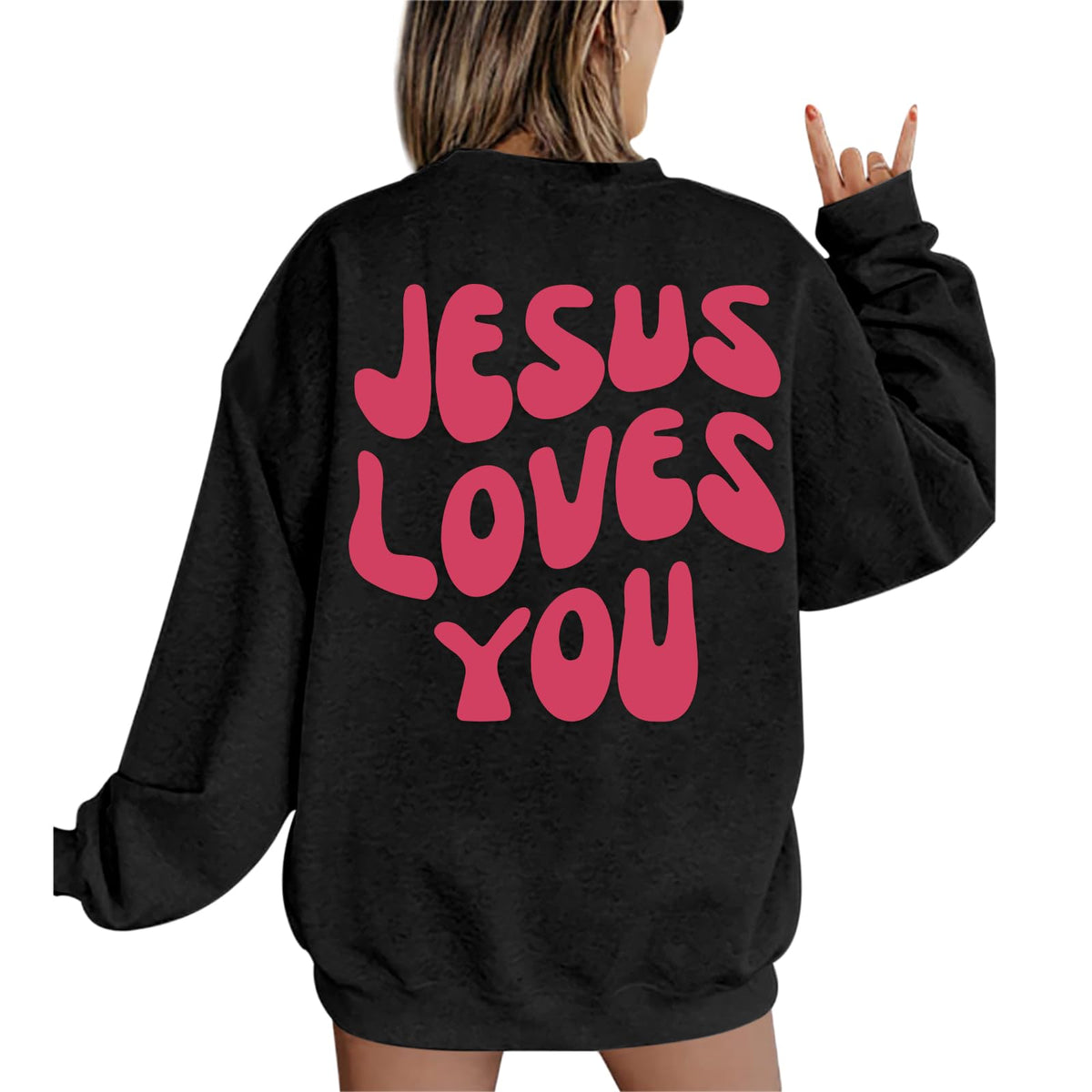 Jesus Loves You Sweatshirt