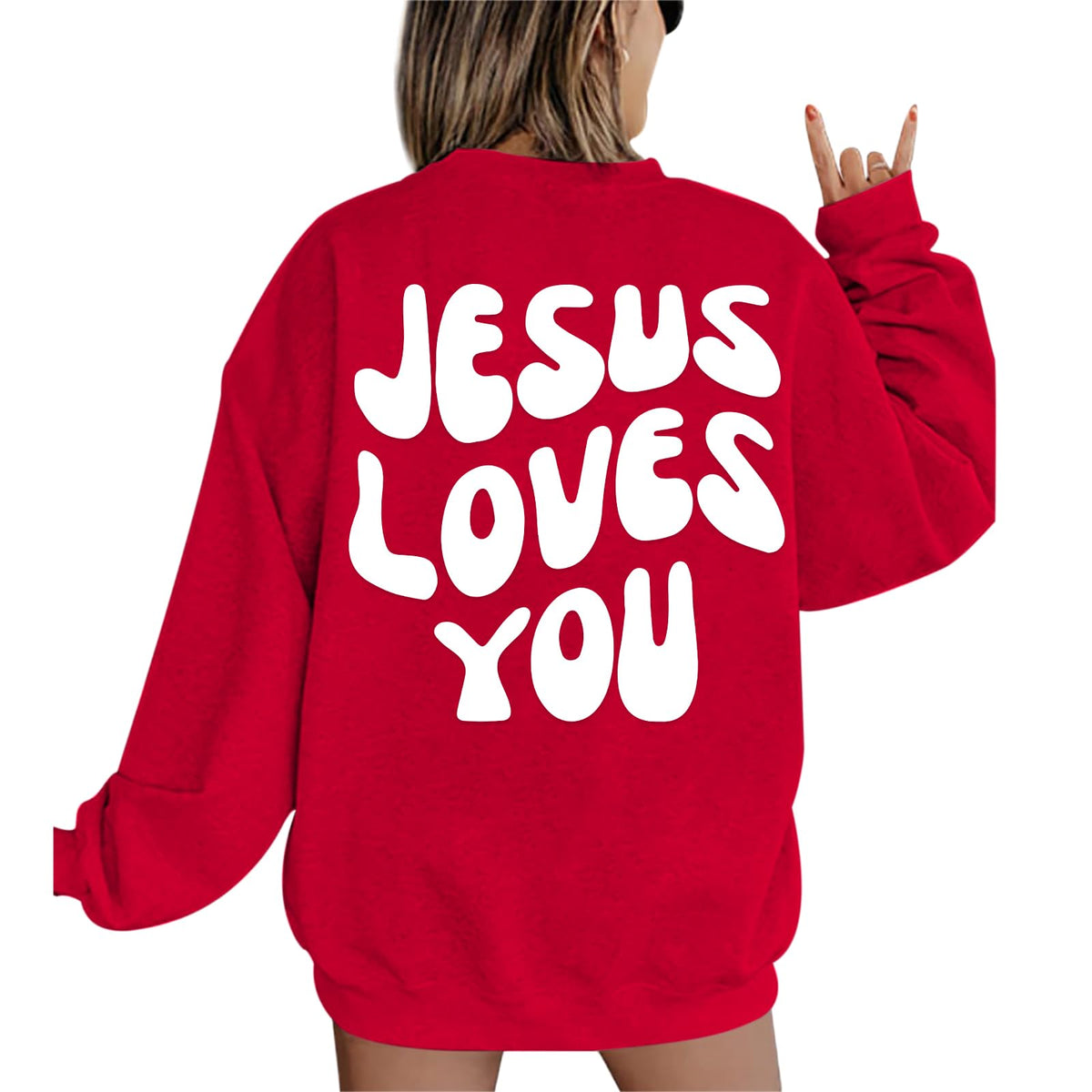 Jesus Loves You Sweatshirt