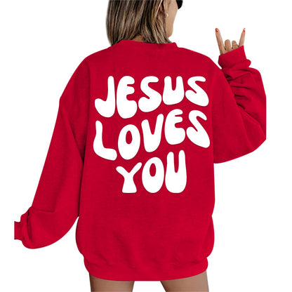 Jesus Loves You Sweatshirt