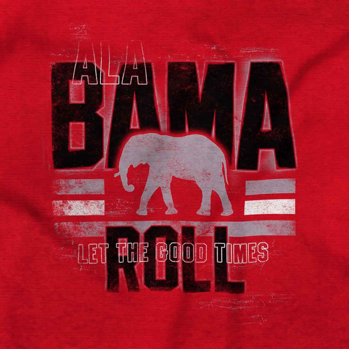 Brisco Brands Alabama Good Times Roll College Graphic T Shirt Men or Women