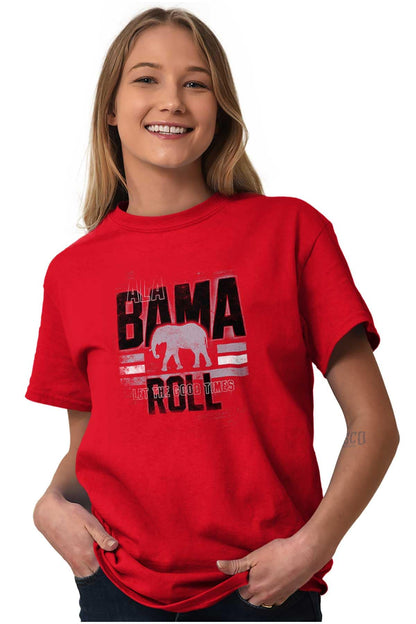Brisco Brands Alabama Good Times Roll College Graphic T Shirt Men or Women