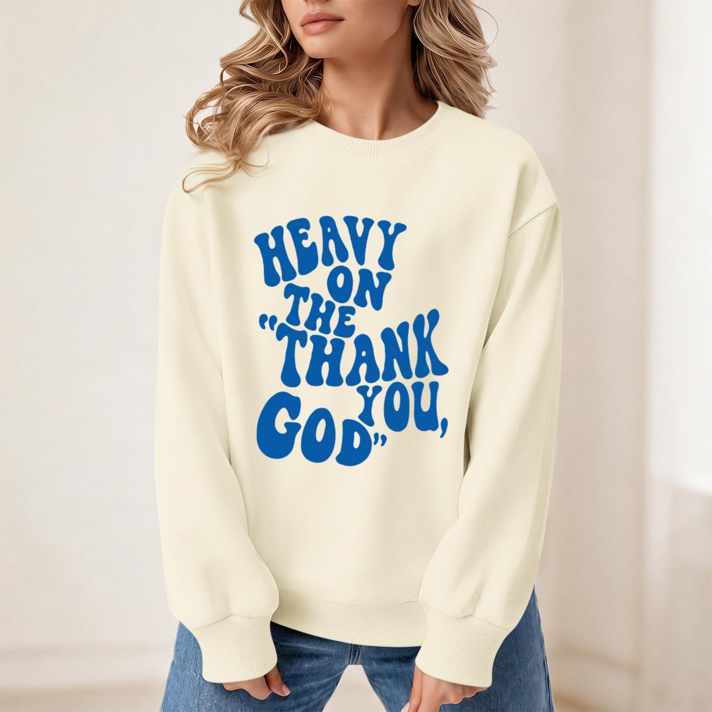 BeWithYou Heavy On The Thank You God Graphic Crewneck Inspirational Pullover