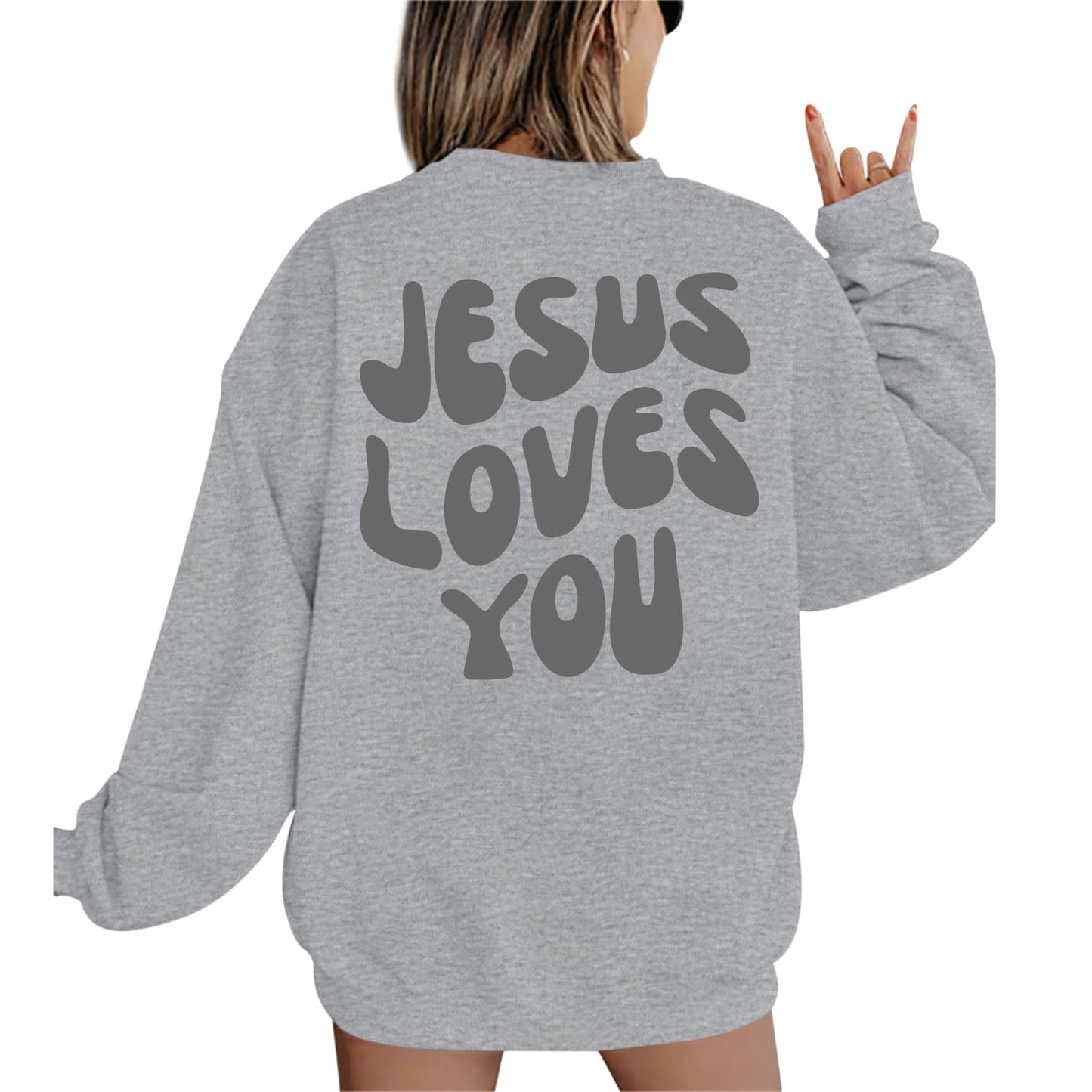 Jesus Loves You Sweatshirt
