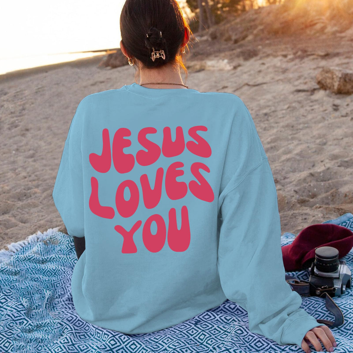 Jesus Loves You Sweatshirt