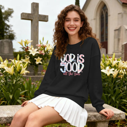 God Is Good Sweatshirts for Women