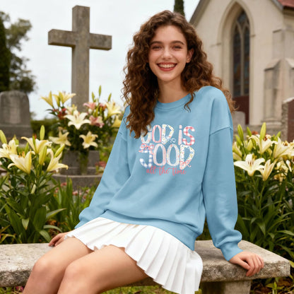God Is Good Sweatshirts for Women