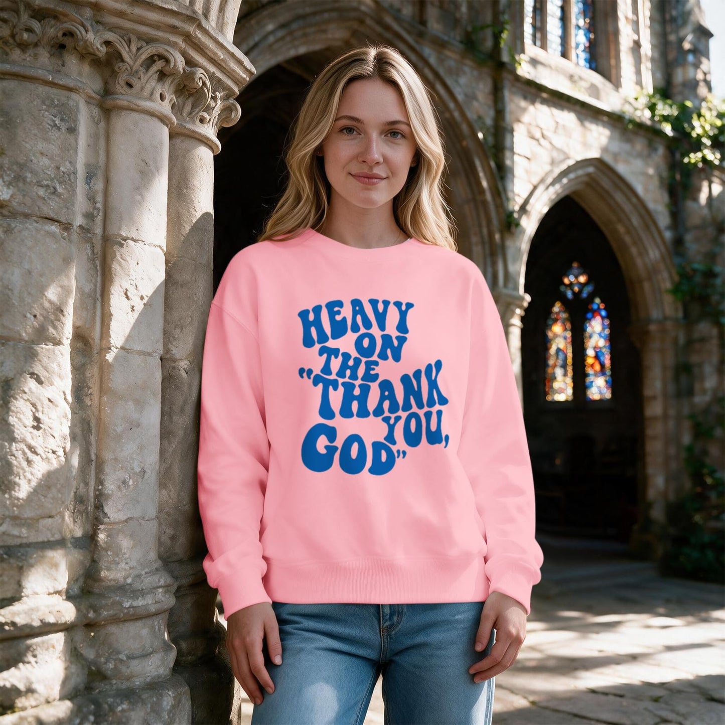 BeWithYou Heavy On The Thank You God Graphic Crewneck Inspirational Pullover