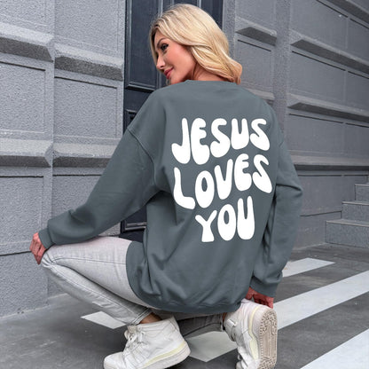 Jesus Loves You Sweatshirt
