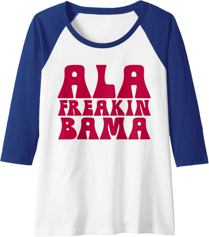 Ala Freakin' Bama - Awesome Alabama Pun Gifts Raglan Baseball Tee