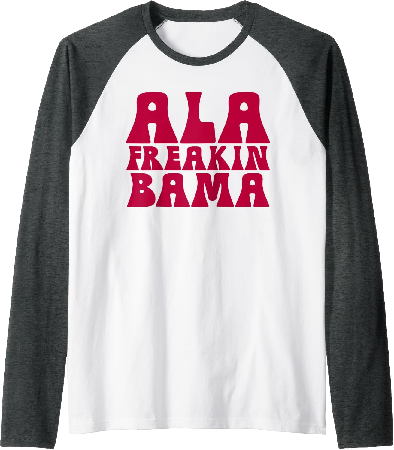 Ala Freakin' Bama - Awesome Alabama Pun Gifts Raglan Baseball Tee