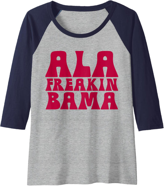 Ala Freakin' Bama - Awesome Alabama Pun Gifts Raglan Baseball Tee
