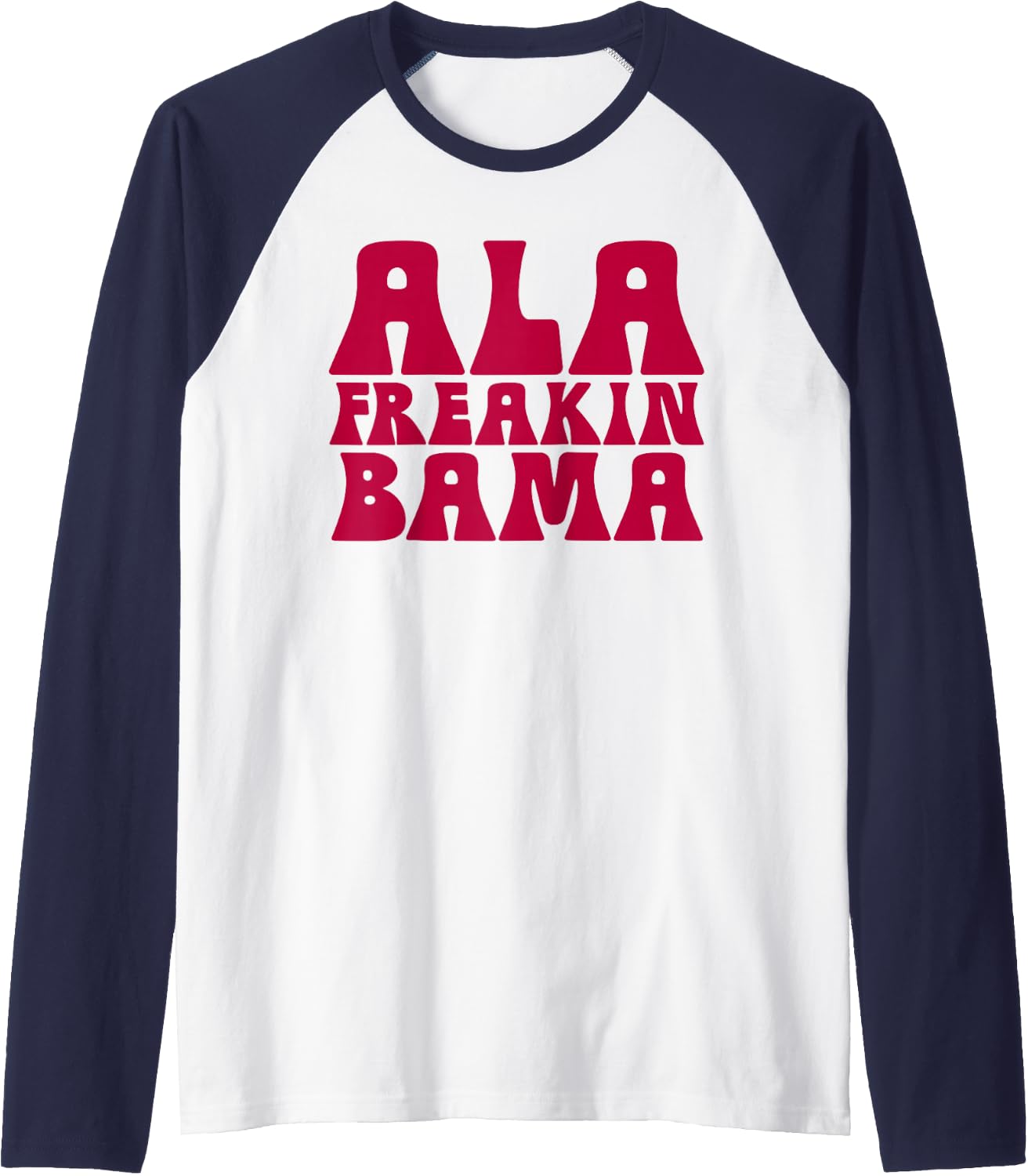Ala Freakin' Bama - Awesome Alabama Pun Gifts Raglan Baseball Tee