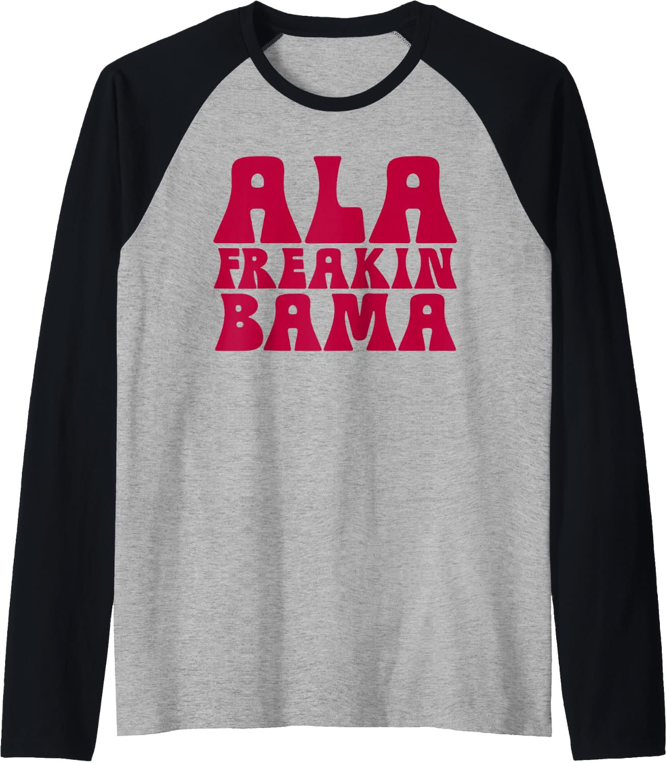 Ala Freakin' Bama - Awesome Alabama Pun Gifts Raglan Baseball Tee