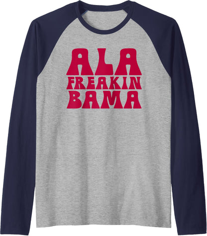 Ala Freakin' Bama - Awesome Alabama Pun Gifts Raglan Baseball Tee